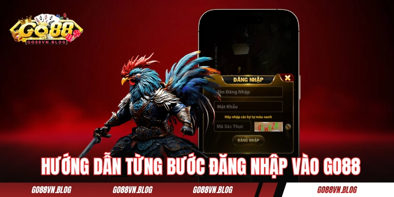 Hướng dẫn từng bước đăng nhập vào cổng game GO88